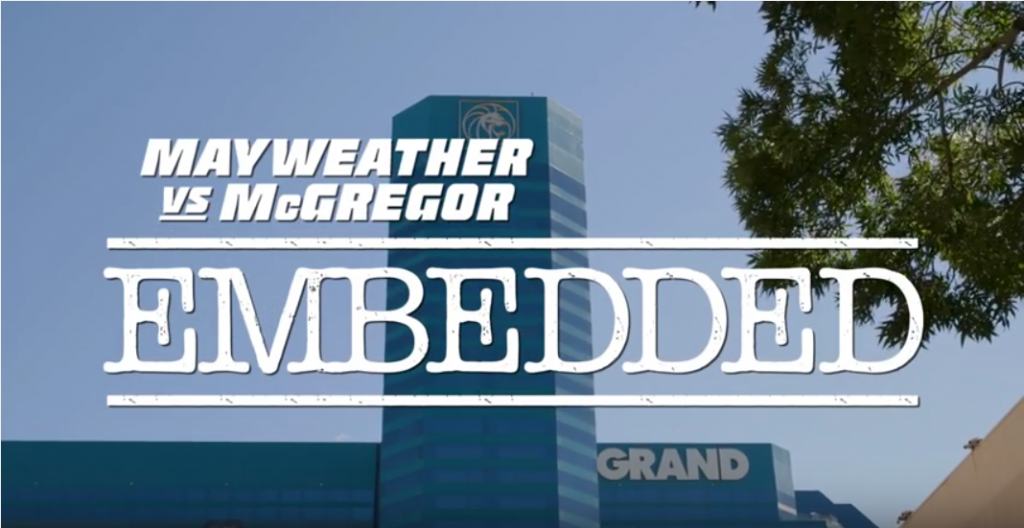 Mayweather vs McGregor Embedded: Vlog Series – Episode 5