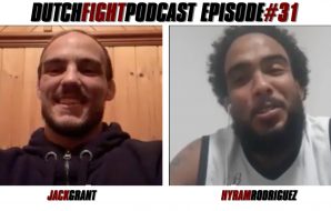 Dutch Fight Podcast - Episode 31 - Jack Grant & Hyram Rodriguez