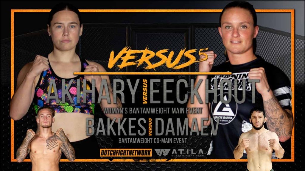 Versus MMA 5: Akihary vs Eeckhout