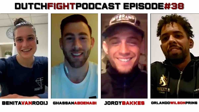 Dutch Fight Podcast #38 – Benita van Rooij, Ghassan Abdenabi, Jordy Bakkes en Orlando Wilson Prins